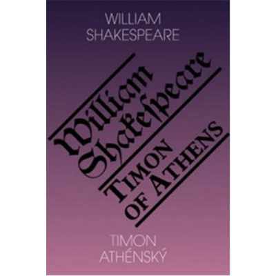 Timon Athénský / Timon of Athens - Shakespeare William - 15,3x21,7