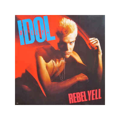 Idol Billy - Rebel Yell (LP)