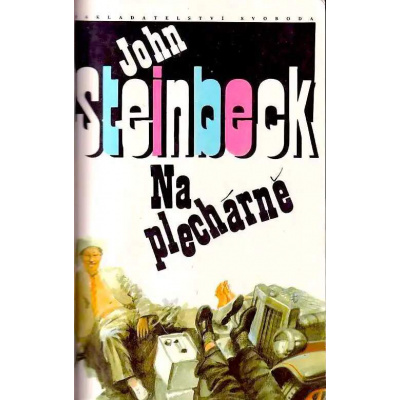 Na plechárně - John Steinbeck