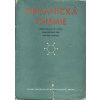 Organická chemie, učební text pro II.ročník hospodářských škol, 1958