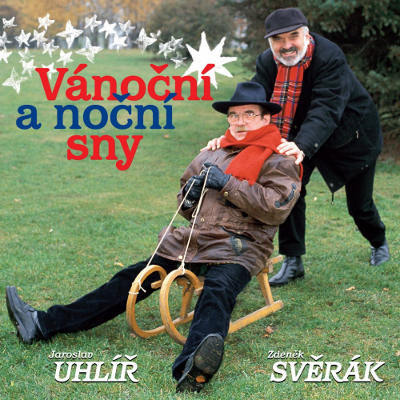 Zdeněk Svěrák & Jaroslav Uhlíř - Vánoční A Noční Sny (Reedice 2017) (CD)