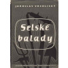 Selské balady / Jaroslav Vrchlický, 1956