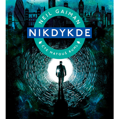 Neil Gaiman: Nikdykde