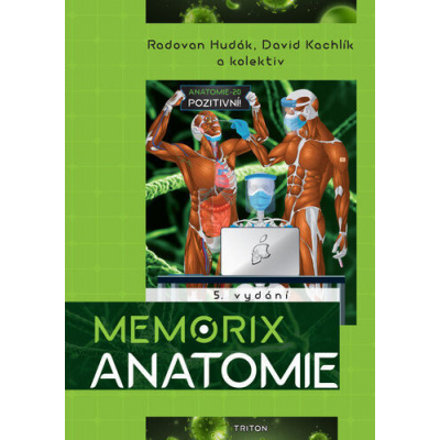 Memorix anatomie - Radovan Hudák; Ondřej Volný; David Kachlík