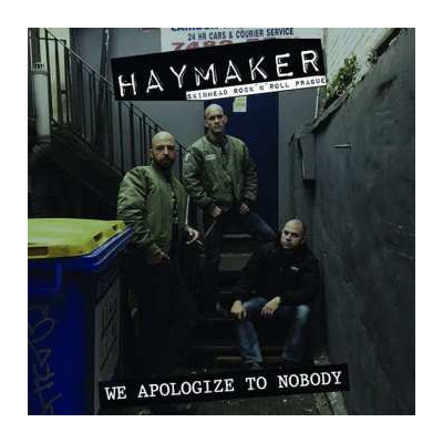 CD Haymaker: We Apologize To Nobody