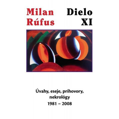 Dielo XI - Rúfus Milan