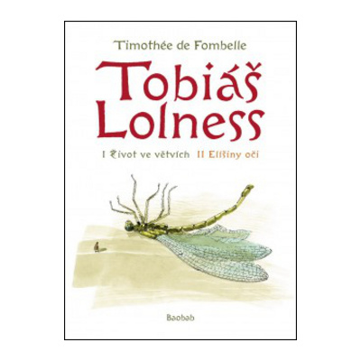 Tobiáš Lolness - Timothée de Fombelle