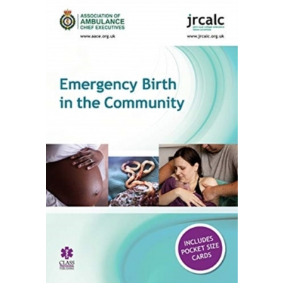 Emergency Birth in the Community - Association of Ambulance Chief Executives; Driver Training Advisory Group
