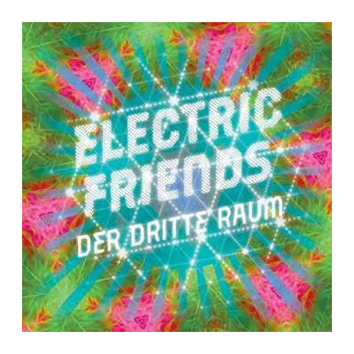 CD Der Dritte Raum: Electric Friends