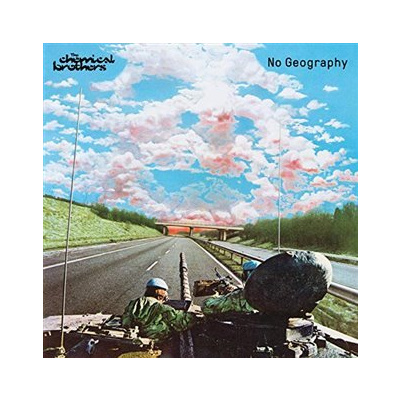 The Chemical Brothers : No Geography CD