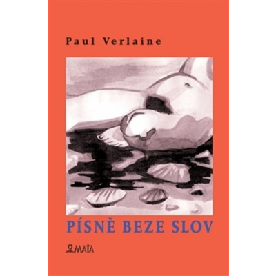 Písně beze slov - Paul Verlaine