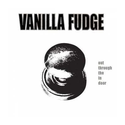 CD Vanilla Fudge: Out Through The In Door DIGI