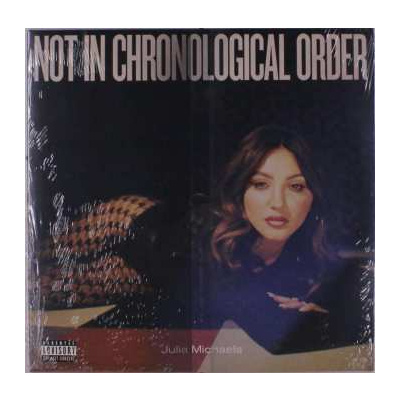 LP Julia Michaels: Not In Chronological Order
