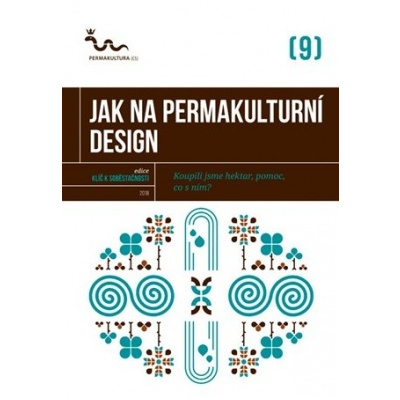 Jak na permakulturní design - Kol