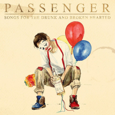 Passenger: Songs For the Drunk and Broken Hearted: Vinyl (LP)