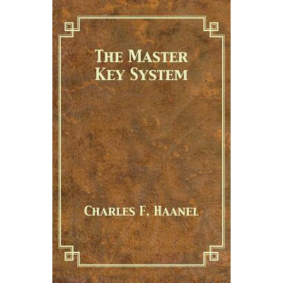 The Master Key System (Haanel Charles F.)(Pevná vazba)
