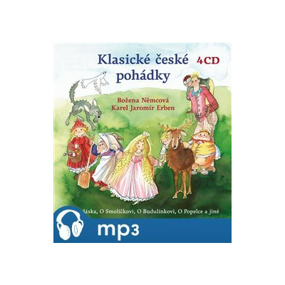 Klasické české pohádky, mp3 - Božena Němcová, Karel Jaromír Erben