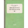 Mechanická technologie III / Evžen Tomeček, 1959