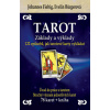 Tarot Základy a výklady + sada 78 karet - 122 způsobů, jak tarotové karty vykládat - Evelin Bürgerová, Johannes Fiebig