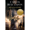 Stín větru: Město páry - Carlos Ruiz Zafón