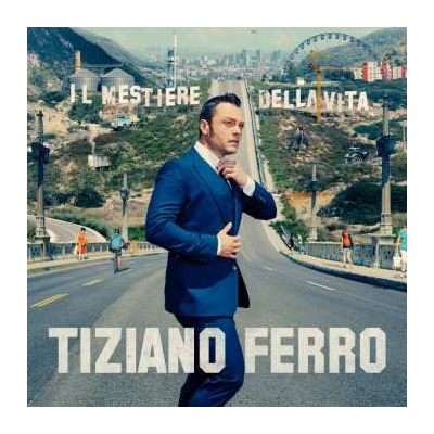 CD Tiziano Ferro: Il Mestiere Della Vita