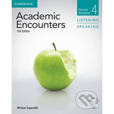 Academic Encounters 4 2nd ed.: Student´s Book Listening and Speaking with DVD - Miriam Espeseth