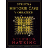 Stručná historie času v obrazech - Stephen William Hawking