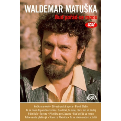 Waldemar Matuška - Buď pořád se mnou DVD