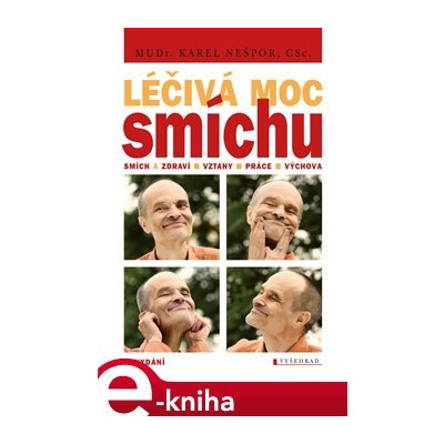 Léčivá moc smíchu - Karel Nešpor e-kniha