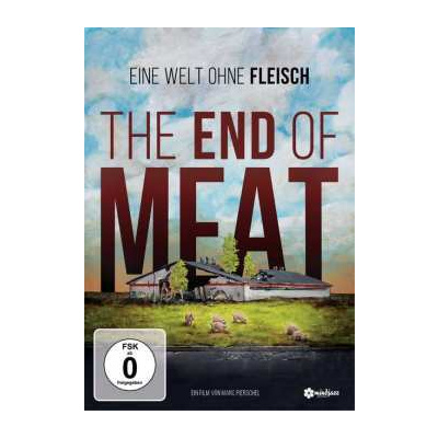 DVD Various: The End Of Meat - Eine Welt Ohne Fleisch