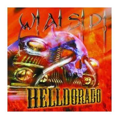 LP W.A.S.P.: Helldorado LTD | CLR
