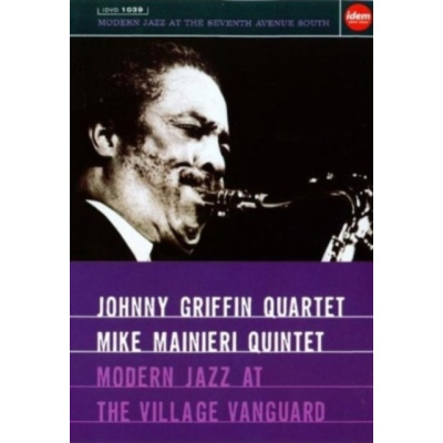 JOHNNY GRIFFIN - Modern Jazz At The Village Vanguard (DVD)