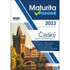 Maturita v pohodě 2023 Český jazyk a literatura