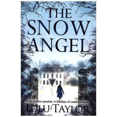 The Snow Angel - Lulu Taylor