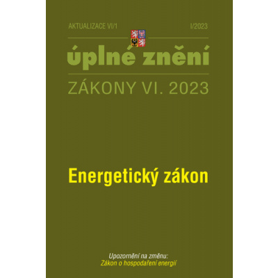 Aktualizace VI/1 Energetický zákon - Zákon o hospodaření energií