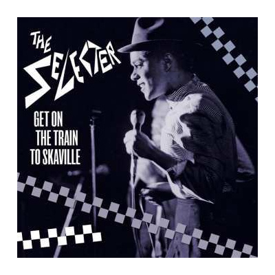CD/DVD The Selecter: Get On The Train To Skaville