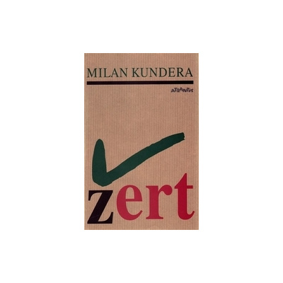 Kundera, Milan - Žert