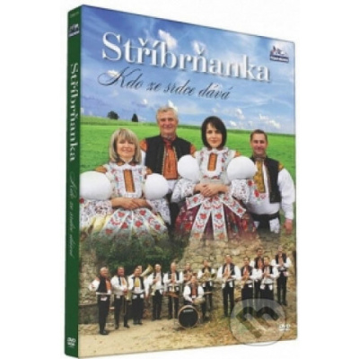 Stříbrňanka: Kdo že srdce dáva DVD