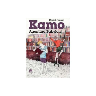 Kamo 3 - Agentura Babylon | Pennac Daniel