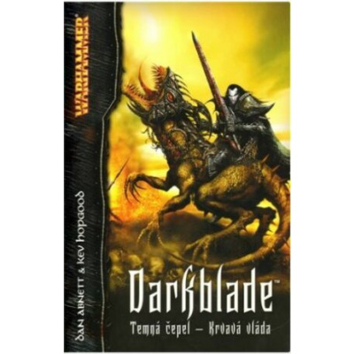 Warhammer Darkblade - Dan Abnett, Kev Hopgood