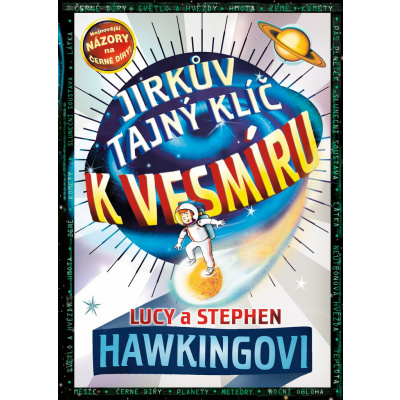 Jirkův tajný klíč k vesmíru - Stephen Hawking, Lucy Hawking