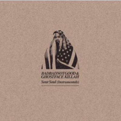 BADBADNOTGOOD & GHOSTFACE - SOUR SOUL (INSTRUMENTALS) (1 LP / vinyl)