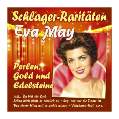 CD Eva May: Perlen, Gold Und Edelsteine / Für Eine Kleine Sünde