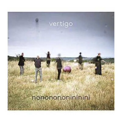 CD Vertigo Quintet: Nononononininini