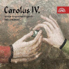 Schola Gregoriana Pragensis : Carolus IV. (Hudba doby Karla IV.) CD