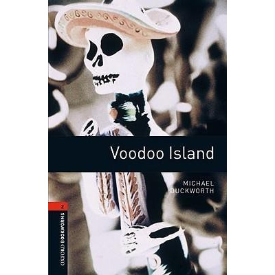 Oxford University Press Oxford Bookworms: Voodoo Island 9780194790758