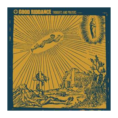 CD Good Riddance: Thoughts And Prayers