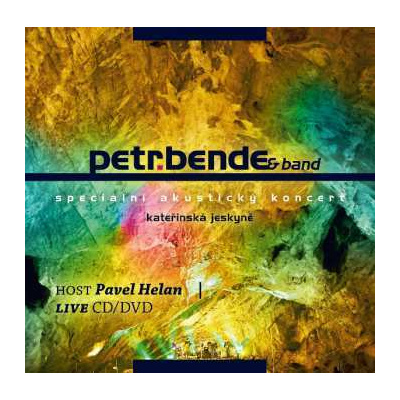 CD/DVD Petr Bende & Band: Kateřinská Jeskyně (Speciální Akustický Koncert)