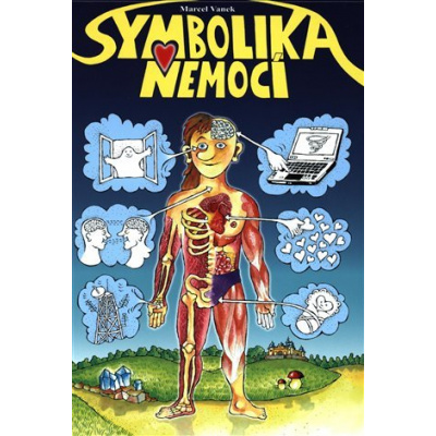 Symbolika nemocí - Marcel Vaněk