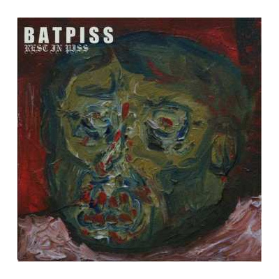 LP Batpiss: Rest In Piss